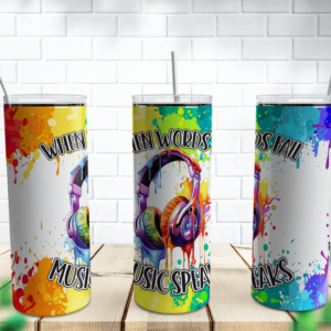 When Words Fail Music Speaks Tumbler Wrap