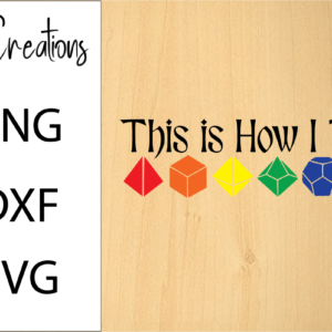 This Is How I Roll Rainbow Dice SVG Design